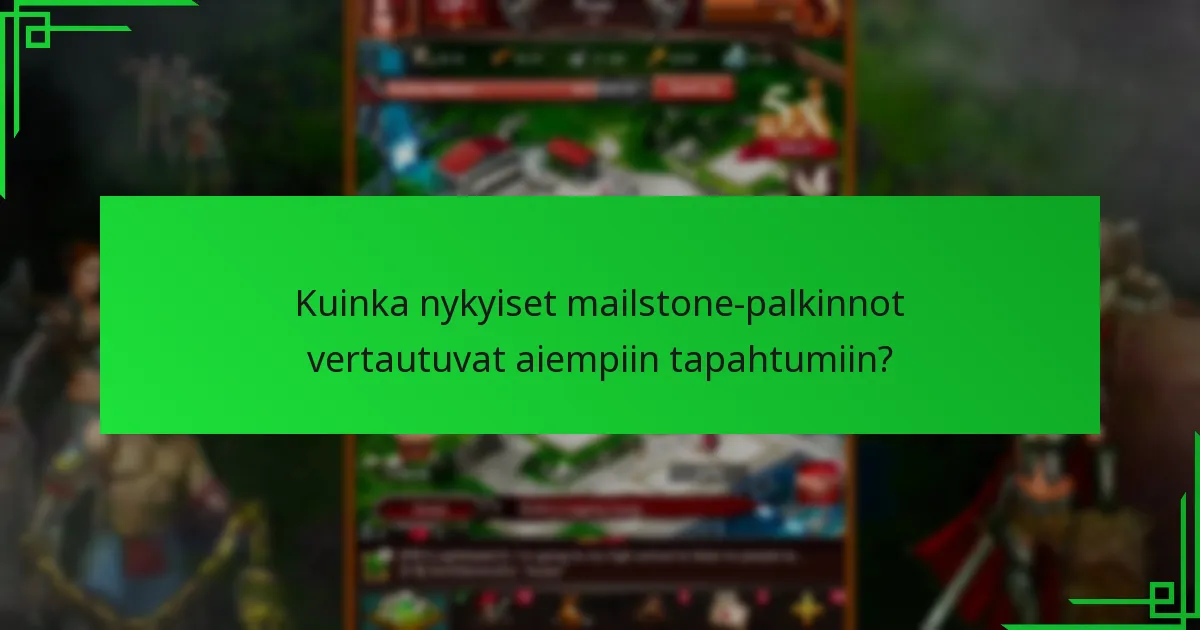 Kuinka pelaajat voivat ansaita mailstone-palkintoja erityistapahtumien aikana?