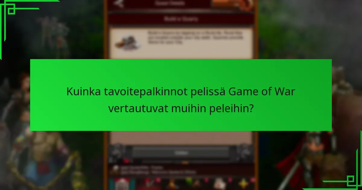 Mitkä tavoitepalkinnot tarjoavat parhaan arvon pelaajille?